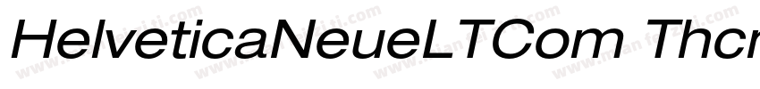 HelveticaNeueLTCom Thcn字体转换